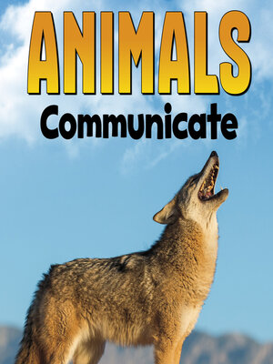 cover image of Animals Communicate